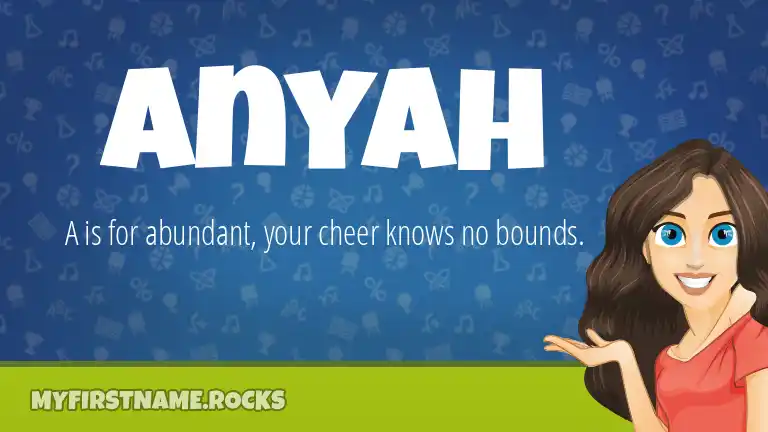 anyah-first-name-personality-popularity