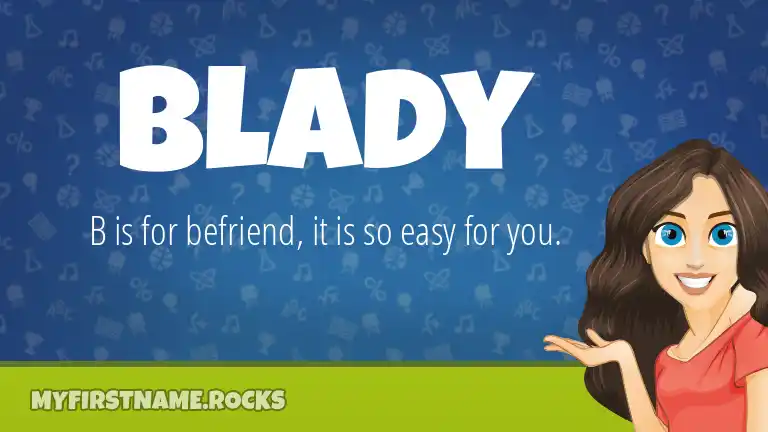 blady-first-name-personality-popularity