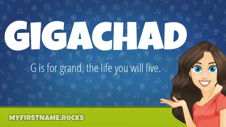 Gigachad First Name Personality & Popularity