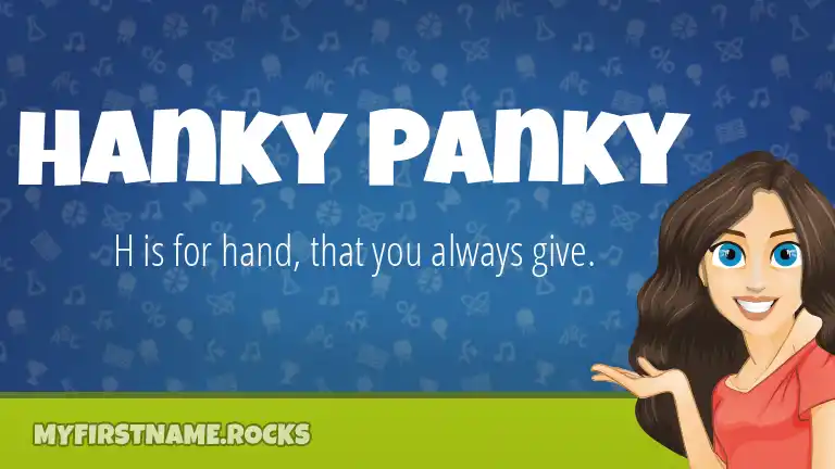 Hanky Panky First Name Personality & Popularity
