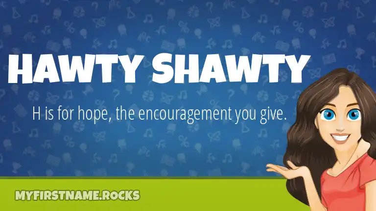 What does SHAWTY mean? - Definition of SHAWTY - SHAWTY stands for Young  girl/woman. By