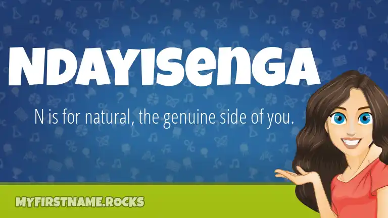 Ndayisenga First Name Personality Popularity