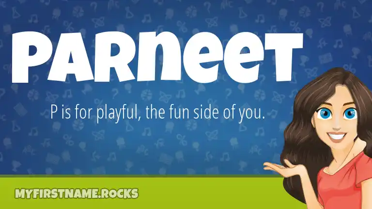 Parneet First Name Personality Popularity