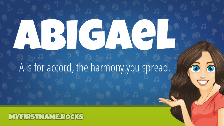My First Name Abigael Rocks!