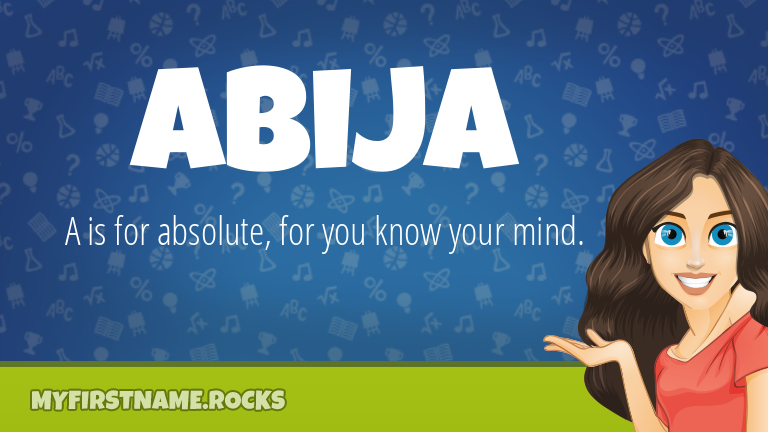 My First Name Abija Rocks!