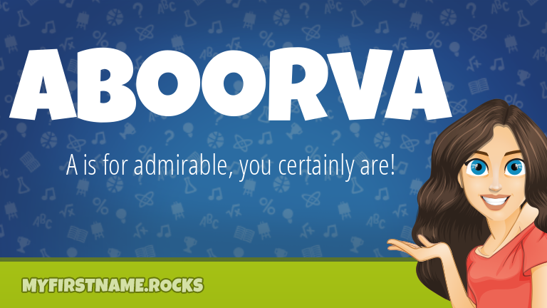My First Name Aboorva Rocks!