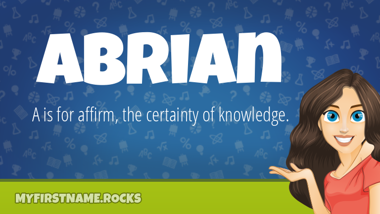 My First Name Abrian Rocks!