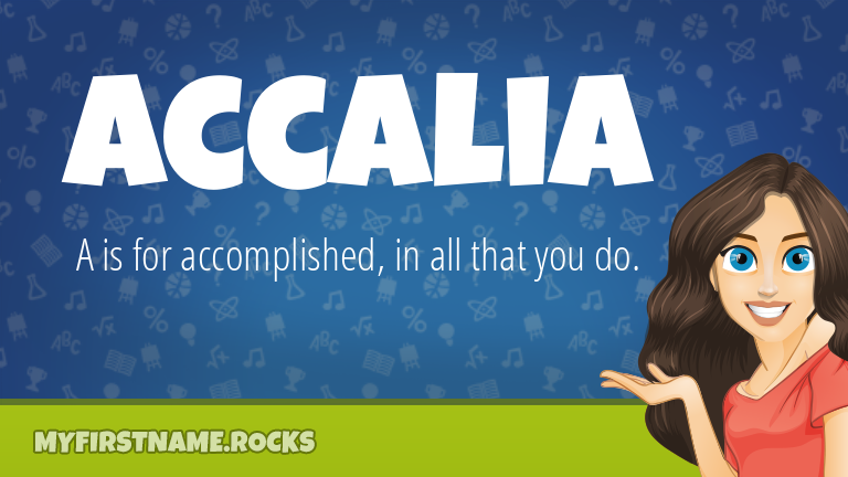 My First Name Accalia Rocks!