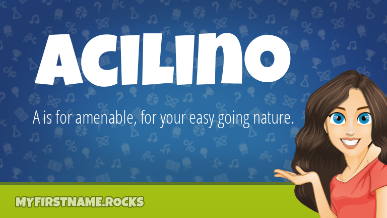 My First Name Acilino Rocks!