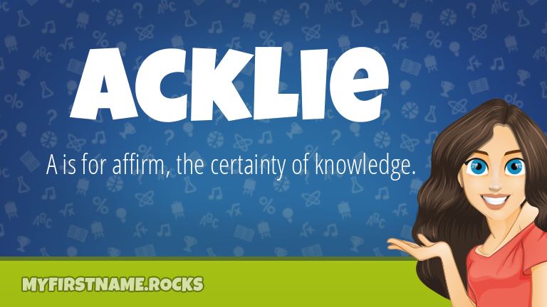 My First Name Acklie Rocks!