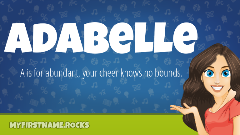 My First Name Adabelle Rocks!