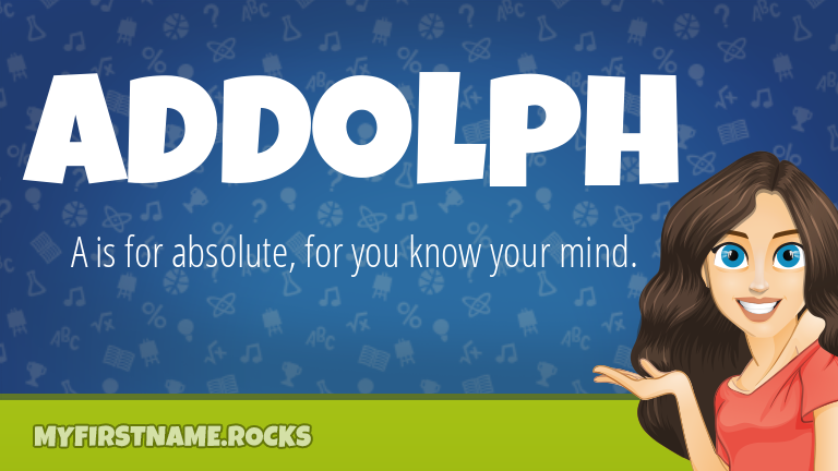 My First Name Addolph Rocks!