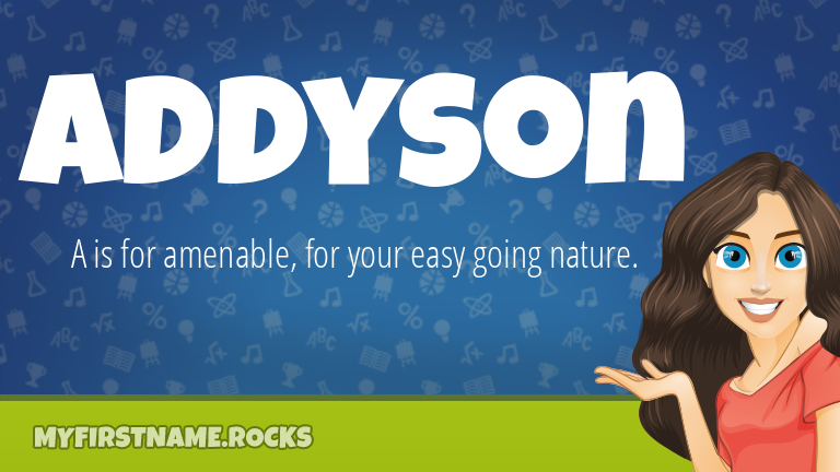 My First Name Addyson Rocks!