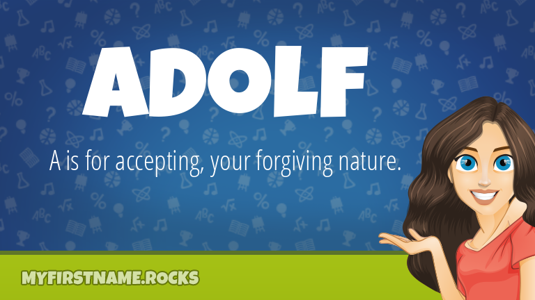 My First Name Adolf Rocks!