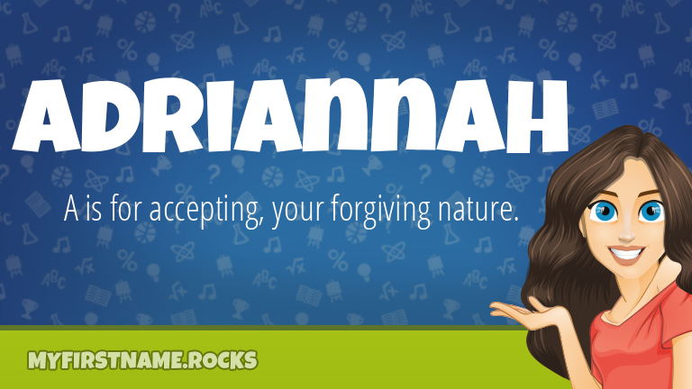 My First Name Adriannah Rocks!