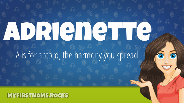 My First Name Adrienette Rocks!