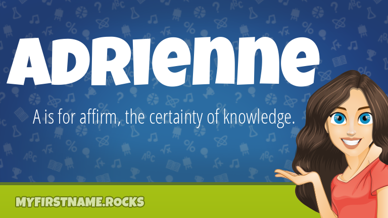 My First Name Adrienne Rocks!