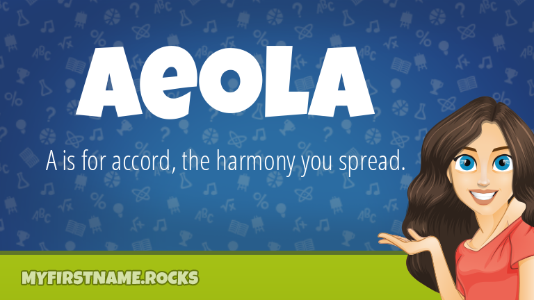 My First Name Aeola Rocks!