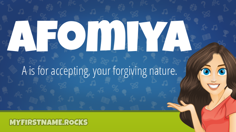 My First Name Afomiya Rocks!