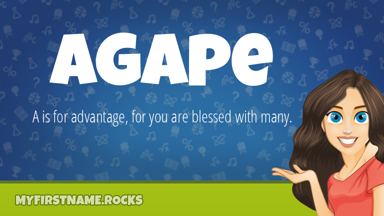 My First Name Agape Rocks!
