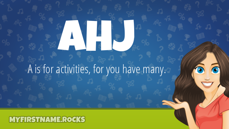 My First Name Ahj Rocks!