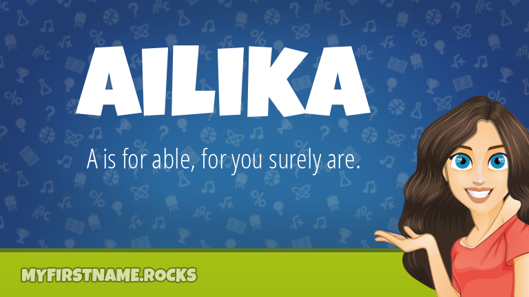 My First Name Ailika Rocks!