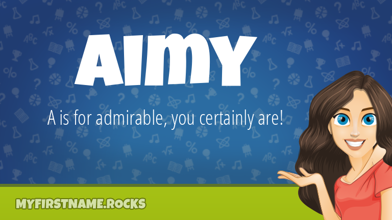 My First Name Aimy Rocks!