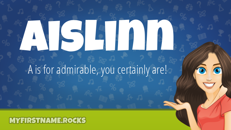 My First Name Aislinn Rocks!
