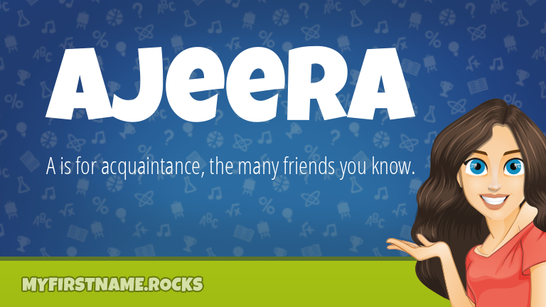 My First Name Ajeera Rocks!
