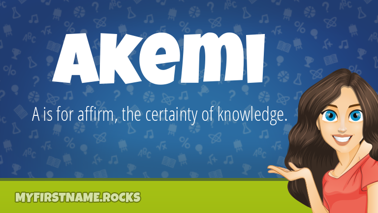 My First Name Akemi Rocks!
