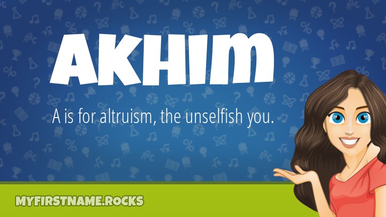 My First Name Akhim Rocks!