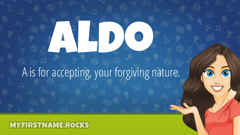 My First Name Aldo Rocks!
