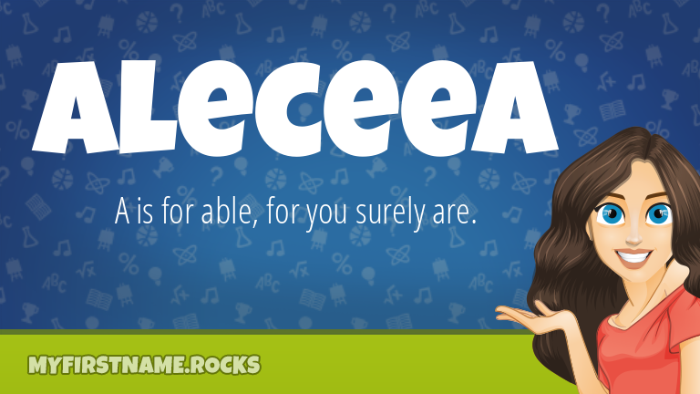 My First Name Aleceea Rocks!