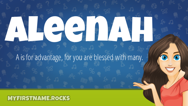 My First Name Aleenah Rocks!