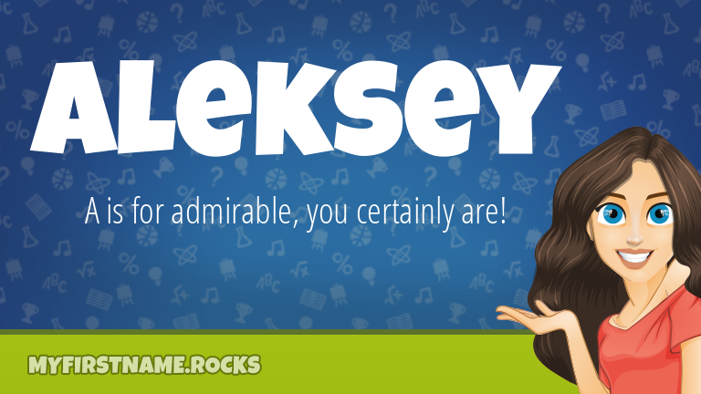 My First Name Aleksey Rocks!