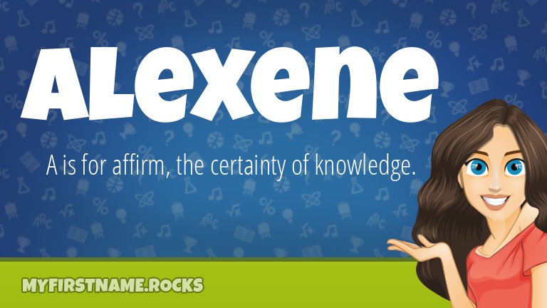 My First Name Alexene Rocks!