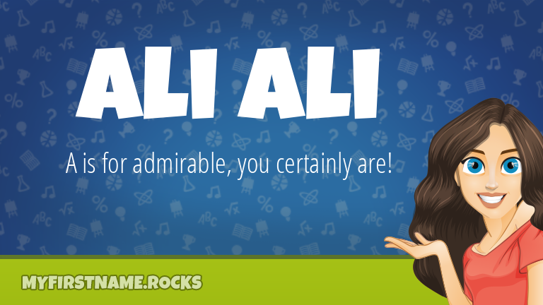 My First Name Ali Ali Rocks!