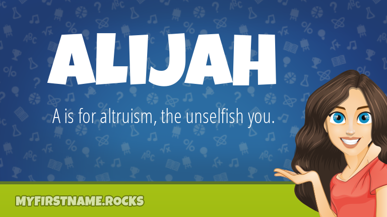 My First Name Alijah Rocks!