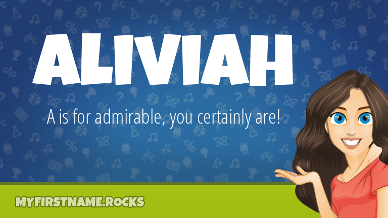 My First Name Aliviah Rocks!