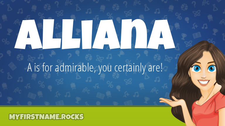 My First Name Alliana Rocks!