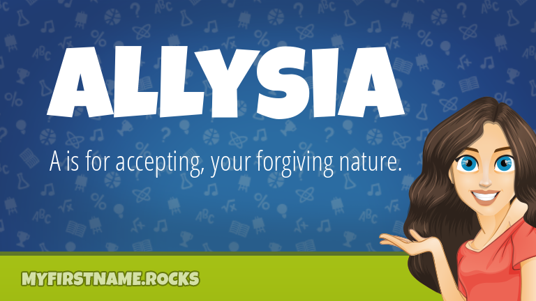 My First Name Allysia Rocks!
