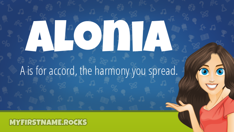 My First Name Alonia Rocks!