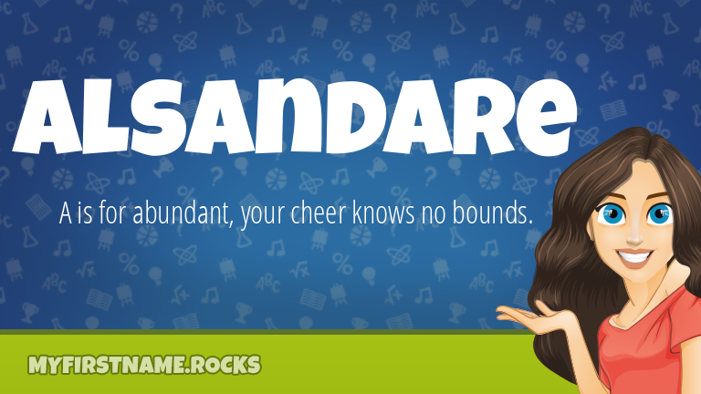 My First Name Alsandare Rocks!