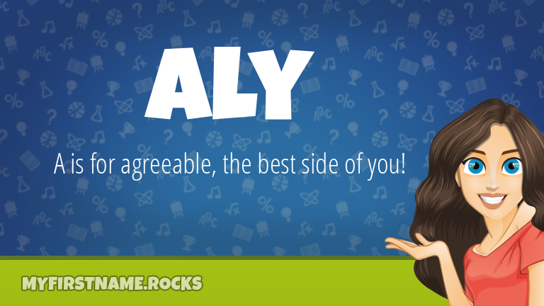 My First Name Aly Rocks!