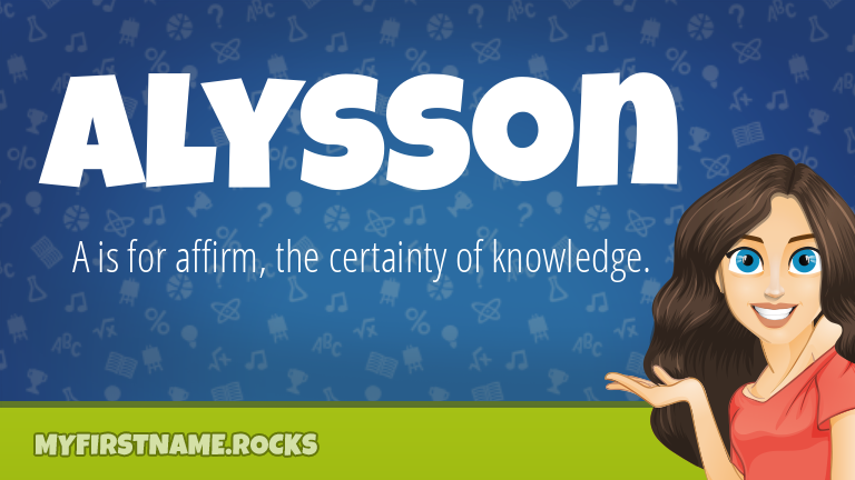 My First Name Alysson Rocks!