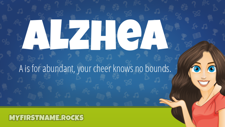 My First Name Alzhea Rocks!