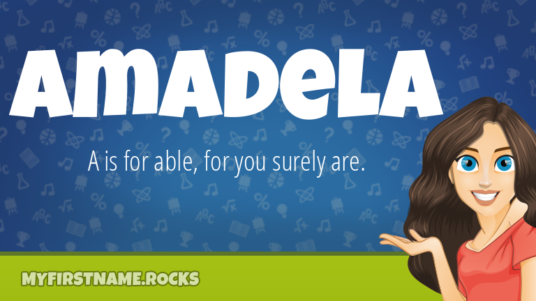 My First Name Amadela Rocks!
