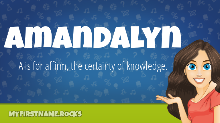 My First Name Amandalyn Rocks!