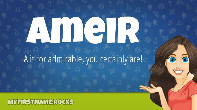 My First Name Ameir Rocks!