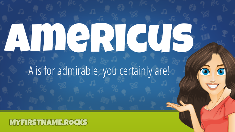 My First Name Americus Rocks!